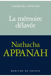  APPANAH Nathacha - La mémoire délavée