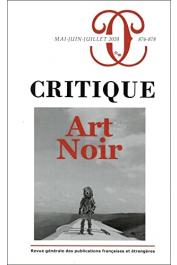  CRITIQUE - n°s 876-877-878, DEBAENE Vincent, LAFONT Anne (directeurs) - Art noir