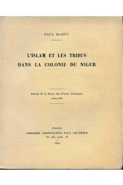  MARTY Paul - L'Islam et les tribus dans la colonie  (1ere série)du Niger