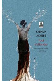  ACHEBE Chinua - Tout s'effondre