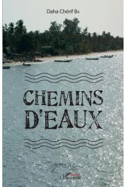  BA Daha Chérif - Chemins d'eaux