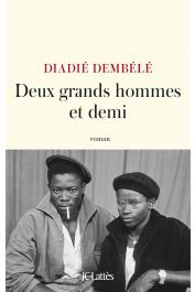  DEMBELE Diadié - Deux grands hommes et demi