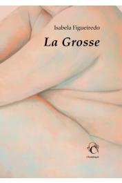  FIGUEIREDO Isabela - La Grosse