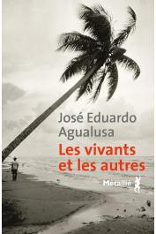  AGUALUSA José Eduardo - Les Vivants et les Autres