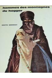  BERNEZAT Odette - Hommes des montagnes du Hoggar
