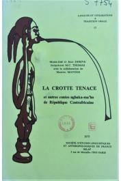  DERIVE Marie-José, DERIVE Jean, THOMAS Jacqueline M.-C. - La crotte tenace et autres contes Ngbaka-ma'bo de République Centrafricaine