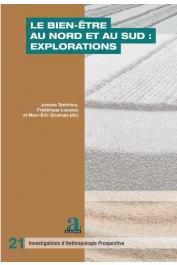  TANTCHOU Josiane, LOUVEAU Frédérique, GRUENAIS Marc-Eric (sous la direction de) - Le bien-être au Nord et au Sud, explorations