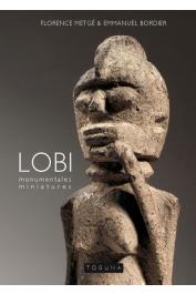  BORDIER Emmanuel, METGE Florence - Lobi, monumentales miniatures