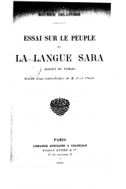  DELAFOSSE Maurice - Essai sur le peuple et la langue Sara