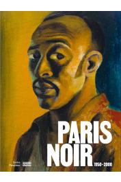  KNOCK Alicia (sous la direction de) - Paris Noir 1950-2000, Circulations artistiques et luttes anticoloniales | Catalogue de l'exposition