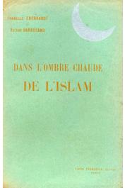  EBERHARDT Isabelle, BARRUCAND Victor - Dans l'ombre chaude de l'Islam
