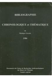  GESSAIN Monique (ou LESTRANGE Monique de) - Bibliographie chronologique et thématique de Monique Gessain