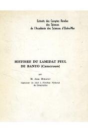  HURAULT Jean - Histoire du Lamidat Peul de Banyo (Cameroun)