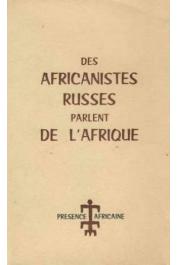  Collectif - Des africanistes russes parlent de l'Afrique