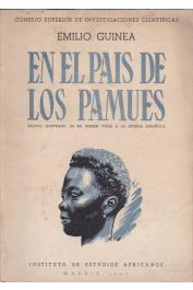 GUINEA Emilio - En el pais de los Pamues. Relato illustrado de mi primer viaje a la Guinea espanola
