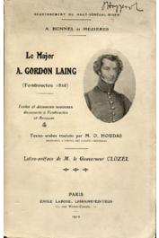  BONNEL de MEZIERES A. - Le Major Gordon Laing (Tombouctou - 1826). Textes et documents nouveaux découverts à Tombouctou et Araouan