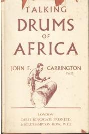  CARRINGTON John F. - Talking Drums of Africa