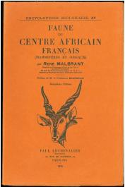 Faune du Centre Africain Français. Mammifères et oiseaux (2eme édition)