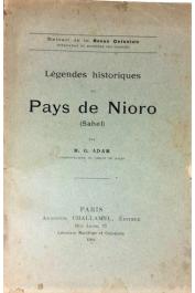  ADAM G. - Légendes historiques du pays de Nioro (Sahel)