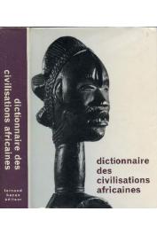  MAQUET Jacques, BALANDIER Georges - Dictionnaire des civilisations africaines