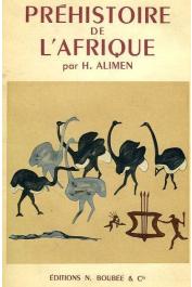  ALIMEN Henriette - Atlas de préhistoire. Tome II: Préhistoire de l'Afrique