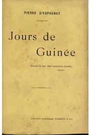  ESPAGNAT Pierre d' - Jours de Guinée