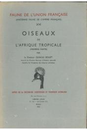  BOUET Georges - Oiseaux de l'Afrique Tropicale - Tome I