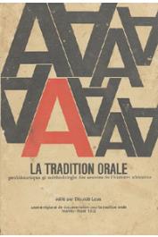  LAYA Diouldé, (éditeur) - La tradition orale. Problématique et méthodologie des sources de l'histoire africaine