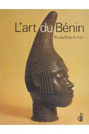  BEN-AMOS Paula - L'art du Bénin