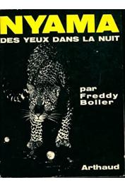  BOLLER Freddy - Nyama, des yeux dans la nuit