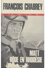  CHABREY François - Matt rôde en Rhodésie