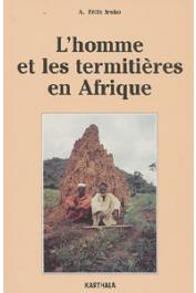  IROKO Abiola Félix - L'homme et les termitières en Afrique