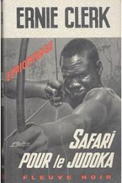  CLERK Ernie - Safari pour le judoka