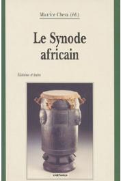  CHEZA Maurice, (éditeur) - Le synode africain. Histoire et textes