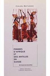  CIKURU BATUMIKE - Femmes d'Afrique et des Antilles en Suisse