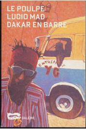  MAD Lucio - Dakar en barre