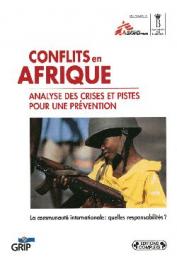  ADAM Bernard, DAVID Eric, DE VILLERS Gauthier - Conflits en Afrique: analyse des crises et pistes pour une prévention