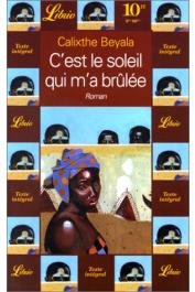 BEYALA Calixthe - C'est le soleil qui m'a brûlée