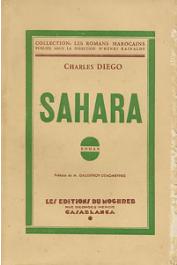  DIEGO Charles (pseud. du Général BROSSET) - Sahara