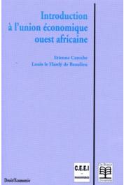  CEREXHE Etienne, LE HARDY DE BEAULIEU Louis - Introduction à l'Union Economique et Monétaire Ouest-Africaine
