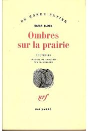 BLIXEN Karen - Ombres sur la prairie