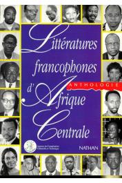  JOUBERT Jean-Louis - Littératures francophones d'Afrique centrale: anthologie