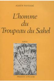  FANTOURE Mohamed Alioum - Le Livre des Cités du Termite Tome 1: L'homme du troupeau du Sahel