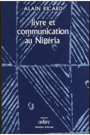  RICARD Alain - Livre et communication au Nigéria