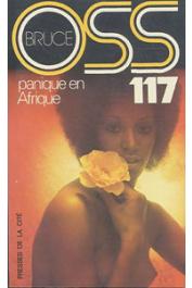  BRUCE Josette - Panique en Afrique pour OSS 117