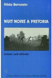  BERNSTEIN Hilda - Nuit noire à Pretoria