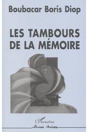  DIOP Boubacar Boris - Les tambours de la mémoire
