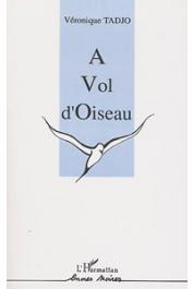  TADJO Véronique - A vol d'oiseau