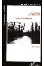  MABANCKOU Alain - La légende de l'errance: Récit-poème