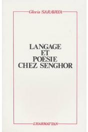  SARAVAYA Gloria - Langage et poésie chez Senghor